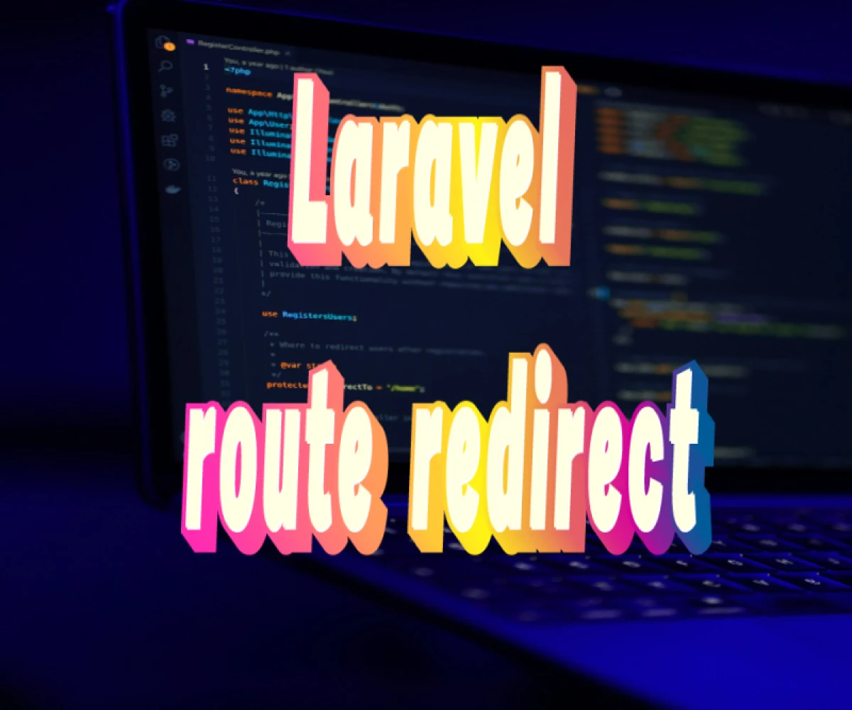 
                                      How to route redirect in Laravel?

                                          