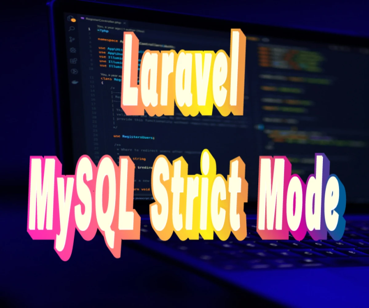 
                                      Laravel: Unleashing the Power of MySQL Strict Mode

                                          